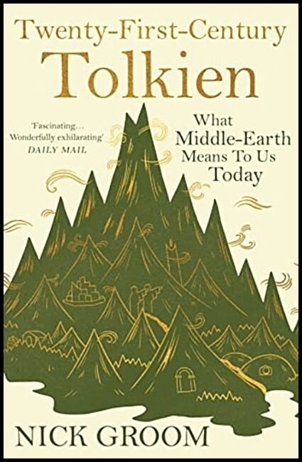Groom, Professor Nick | Twenty-First-Century Tolkien