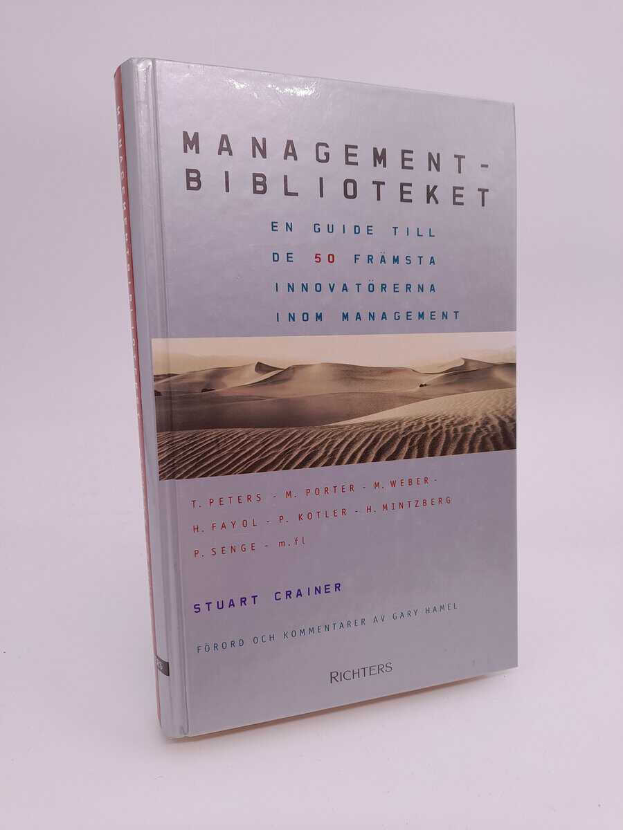 Crainer, Stuart | Managementbiblioteket : En guide till de 50 främsta innovatörerna inom management