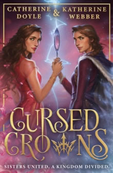 Webber, Katherine | Cursed Crowns