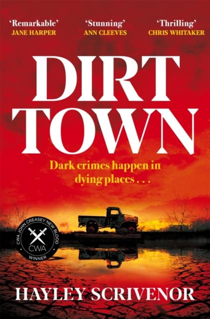 Scrivenor, Hayley | Dirt Town