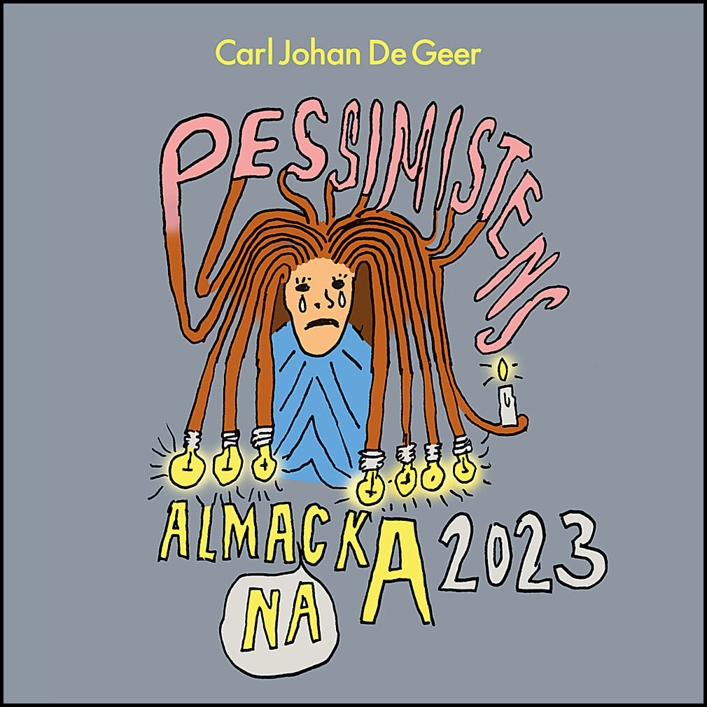 De Geer, Carl Johan | Pessimistens almanacka 2023