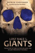 Patrick Chouinard | Lost Race Of The Giants : The Mystery of Their Culture, Influence, and Decline throughout the World