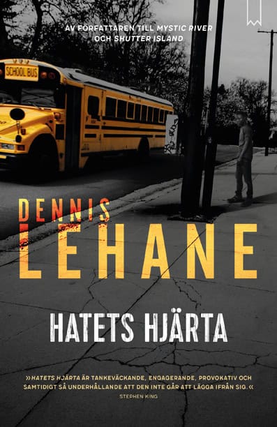 Lehane, Dennis | Hatets hjärta