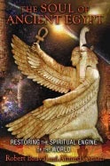 Osman, Ahmed | Soul of ancient egypt : Restoring the spiritual engine of the world