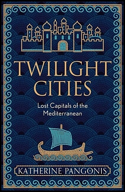 Pangonis, Katherine | Twilight Cities