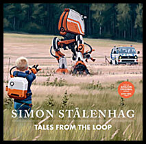 Stålenhag, Simon | Tales from the Loop