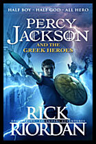 Riordan, Rick | Percy Jackson and the Greek Heroes