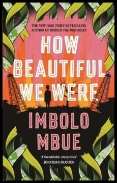 Mbue, Imbolo | How Beautiful We Were