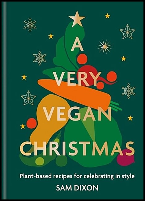 Dixon, Sam | A Very Vegan Christmas