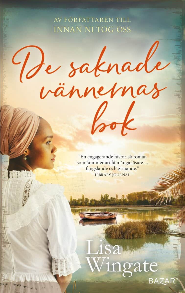 Wingate, Lisa | De saknade vännernas bok : Value, object or array expected.* Line 1, Column 2 Extra non-whitespace afte...