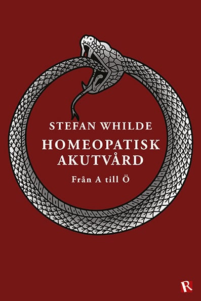 Whilde, Stefan | Homeopatisk akutvård. Från A till Ö : Från A till Ö