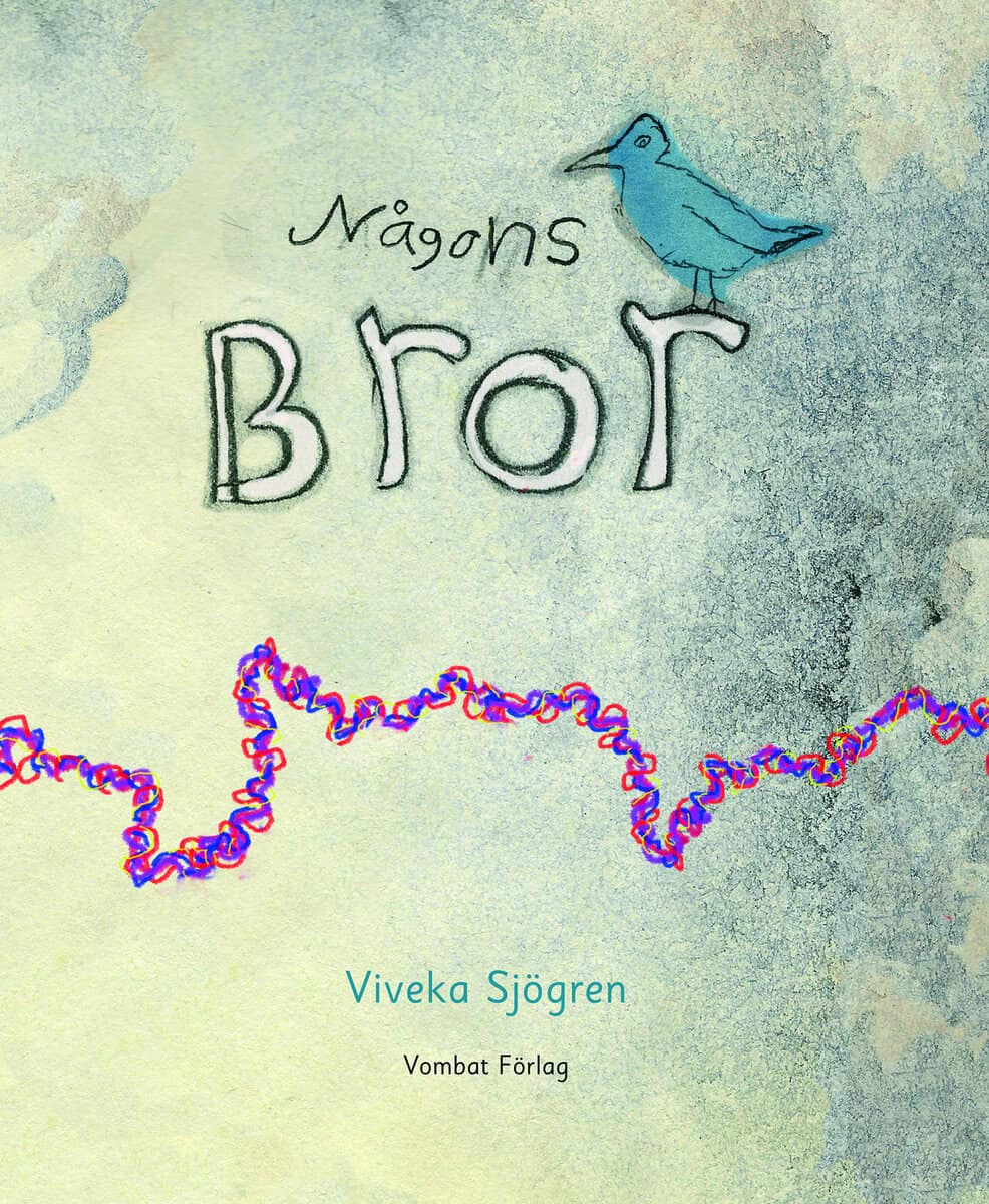 Sjögren, Viveka | Någons bror