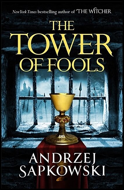 Sapkowski, Andrzej | The Tower of Fools