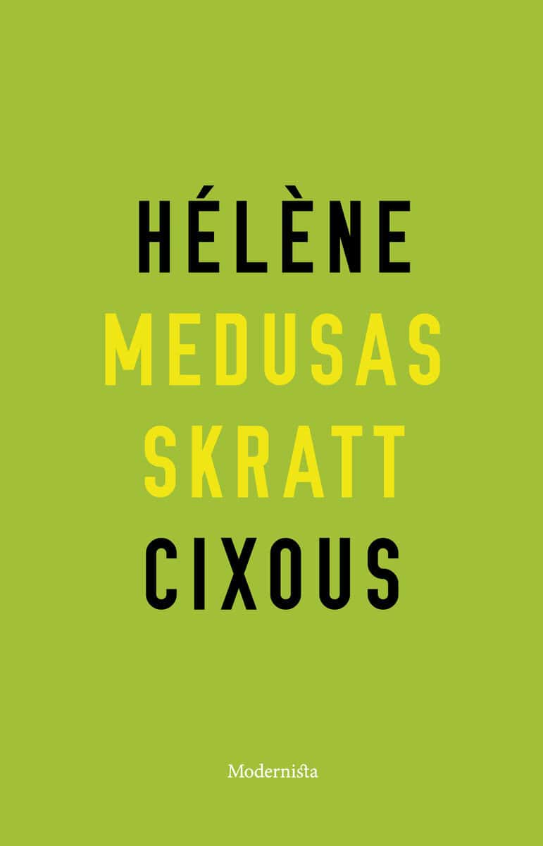 Cixous, Hélène | Medusas skratt