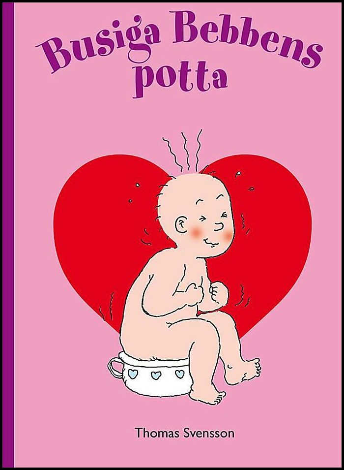 Svensson, Thomas | Busiga Bebbens potta