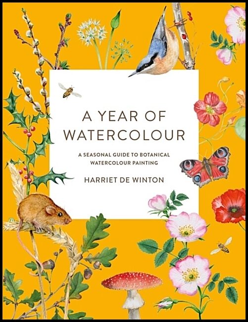 Winton, Harriet de | A Year of Watercolour