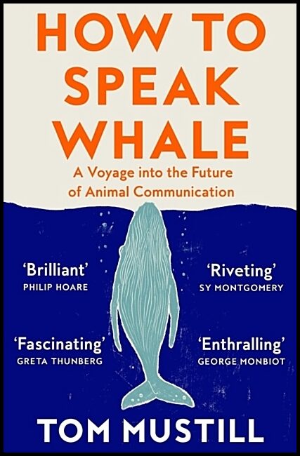 Mustill, Tom | How to Speak Whale