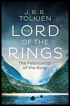 Tolkien, J. R. R. | The Fellowship of the Ring