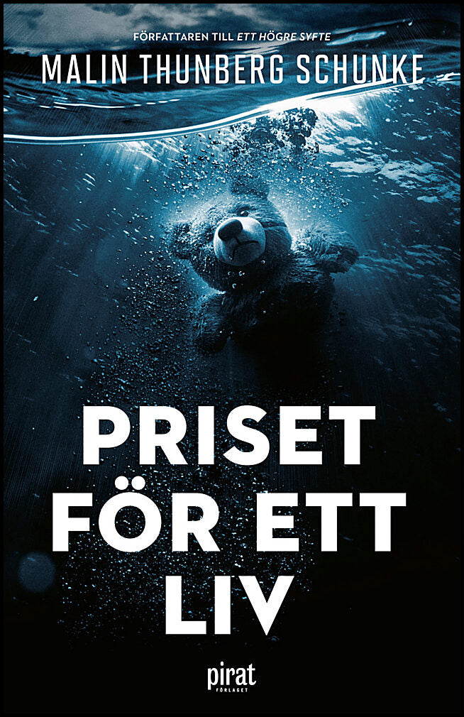 Thunberg Schunke, Malin | Priset för ett liv