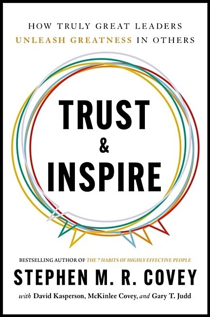 Covey, Stephen M. R. | Trust & Inspire