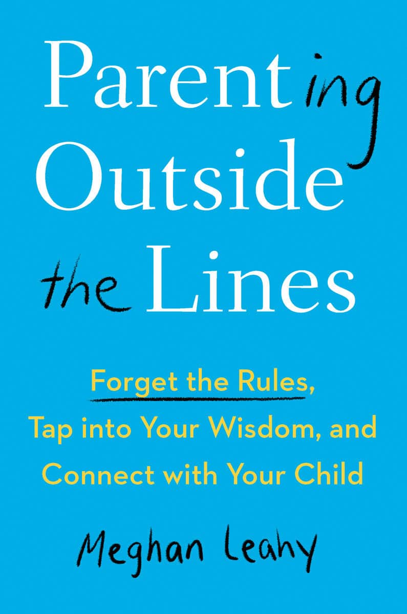 Meghan Leahy | Parenting Outside The Lines