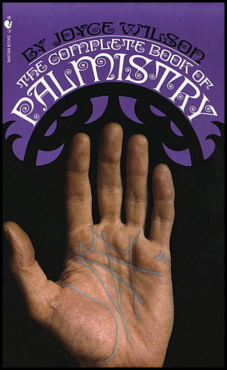Wilson, Joyce | The Complete Book of Palmistry
