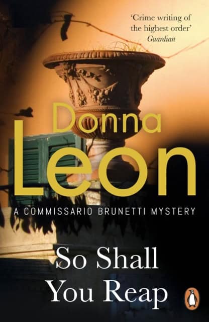 Leon, Donna | So Shall You Reap