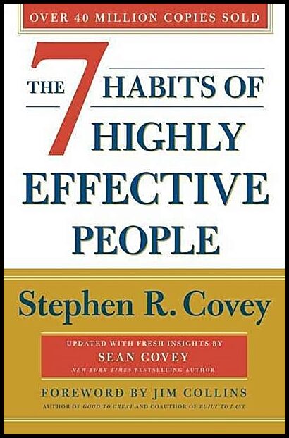 Covey, Stephen R. | The 7 Habits of Highly Effective People
