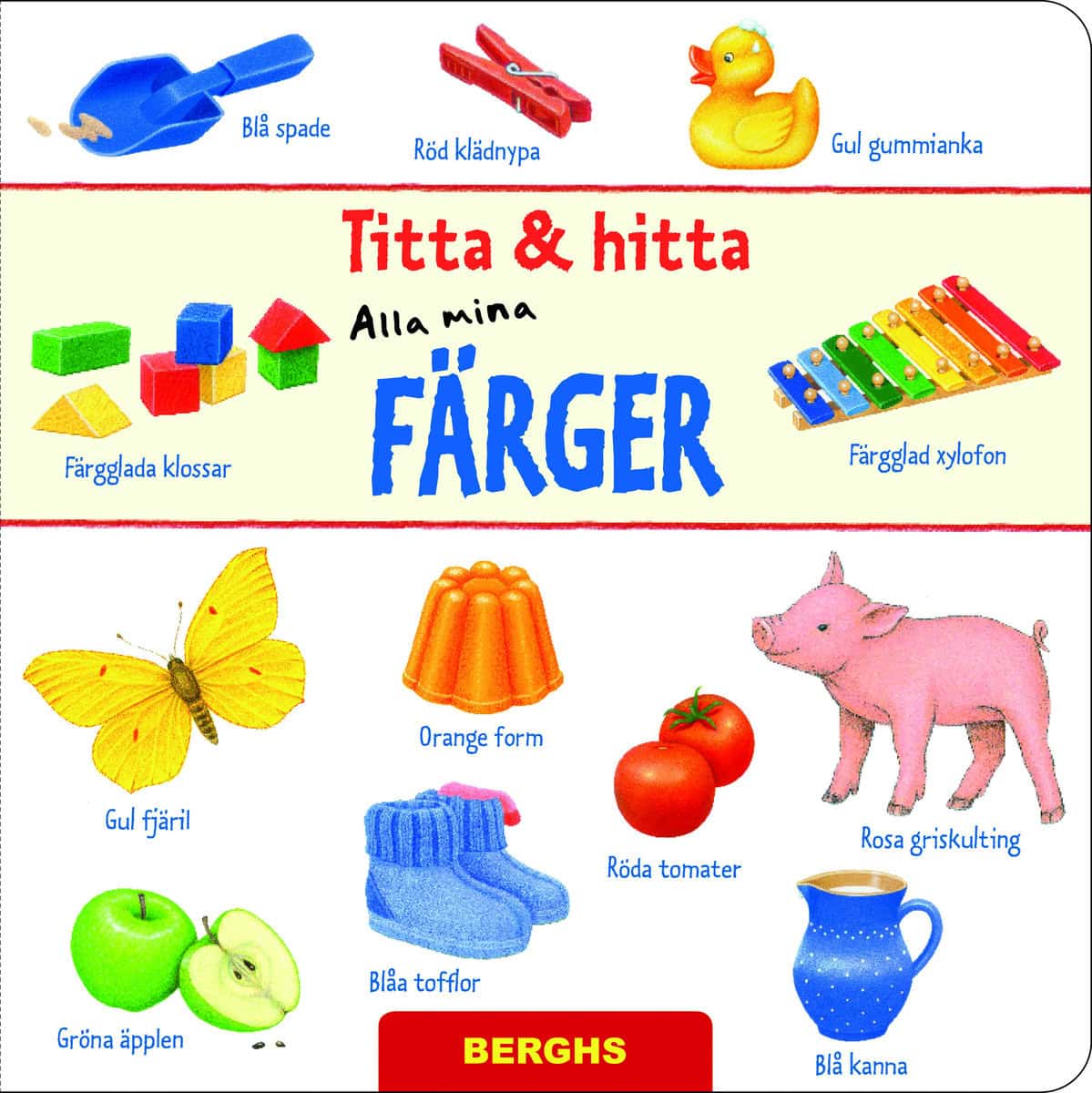 Titta & hitta. Alla mina färger : Alla mina färger