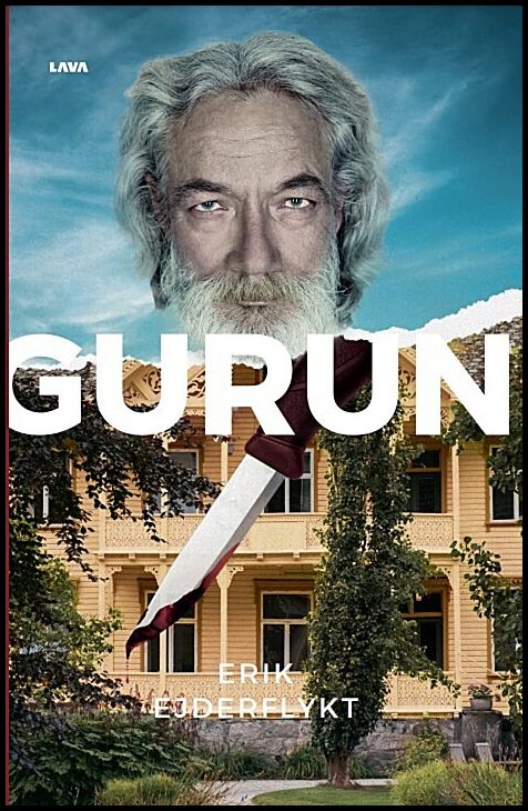 Ejderflykt, Erik | Gurun