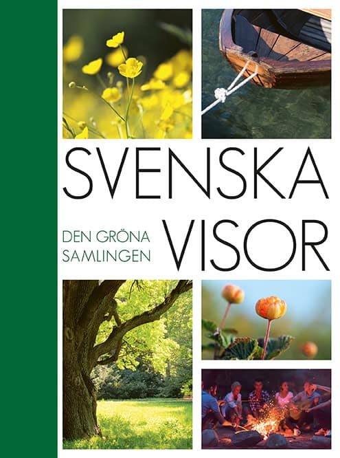 Svenska visor : Den gröna samlingen