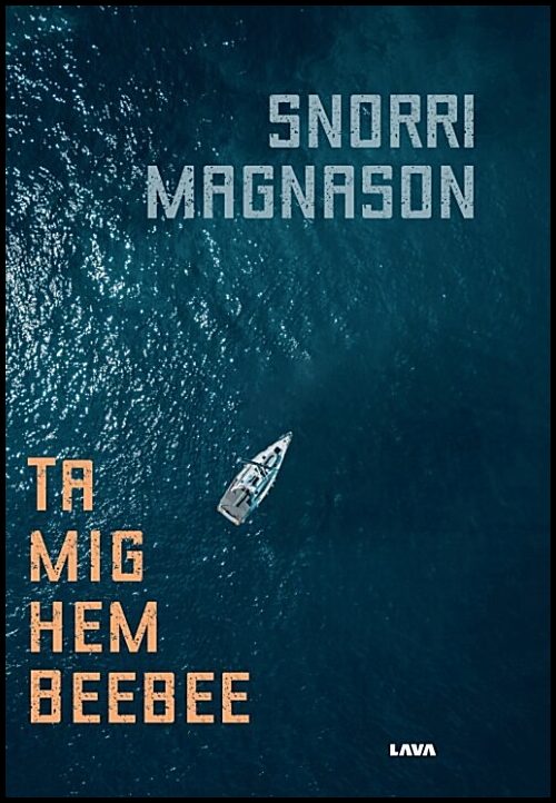 Magnason, Snorri | Ta mig hem Beebee