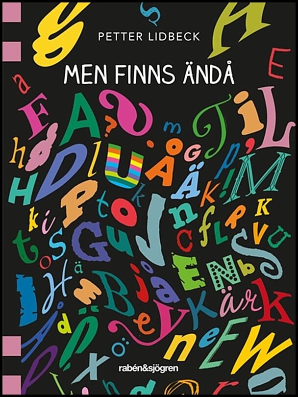 Lidbeck, Petter | Men finns ändå