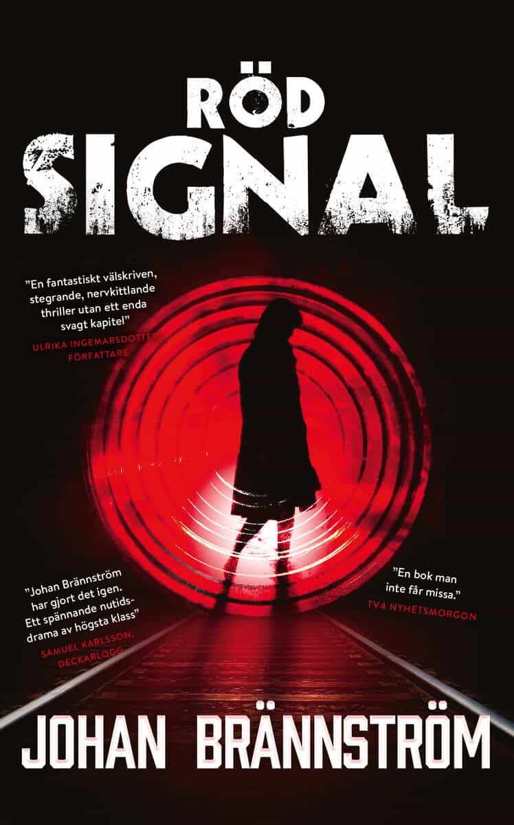 Brännström, Johan | Röd signal