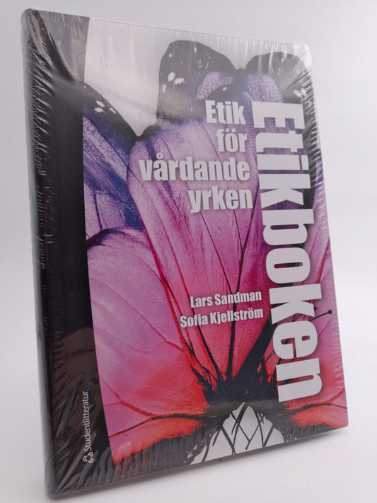 Sandman, Lars | Kjellström, Sofia | Etikboken : Etik för vårdande yrken (bok + digital produkt)