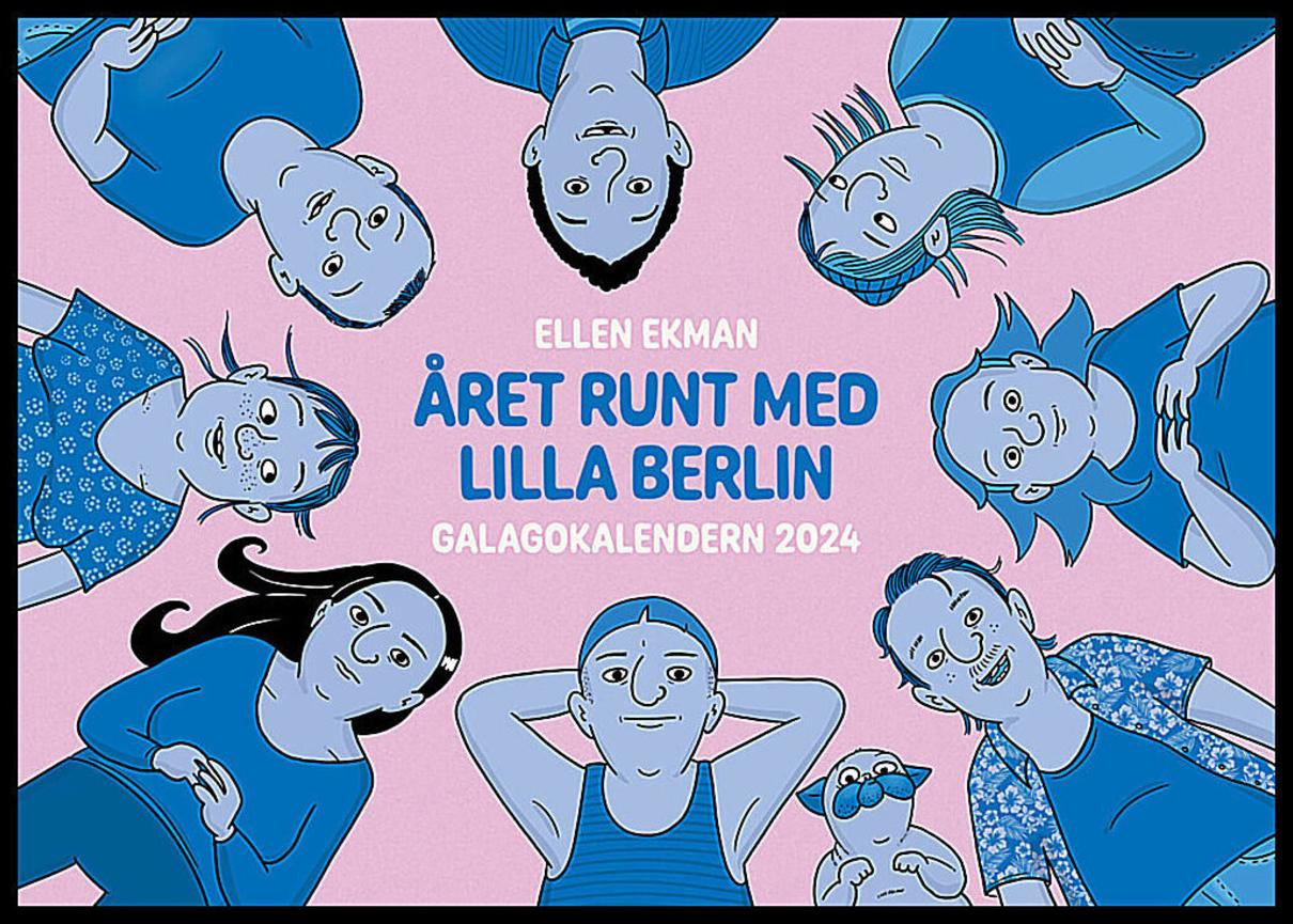 Ekman, Ellen | Galagokalendern 2024 : Året runt med Lilla Berlin