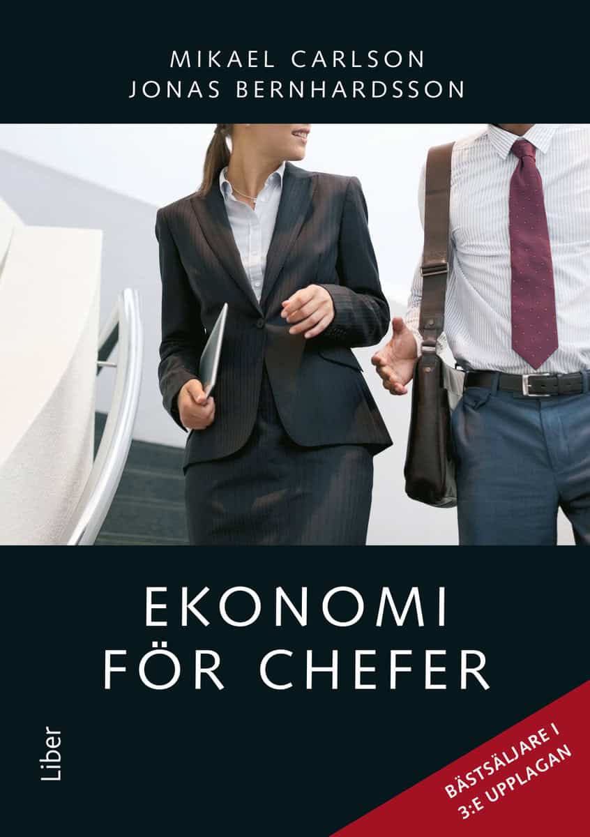 Carlson, Mikael | Bernhardsson, Jonas | Ekonomi för chefer