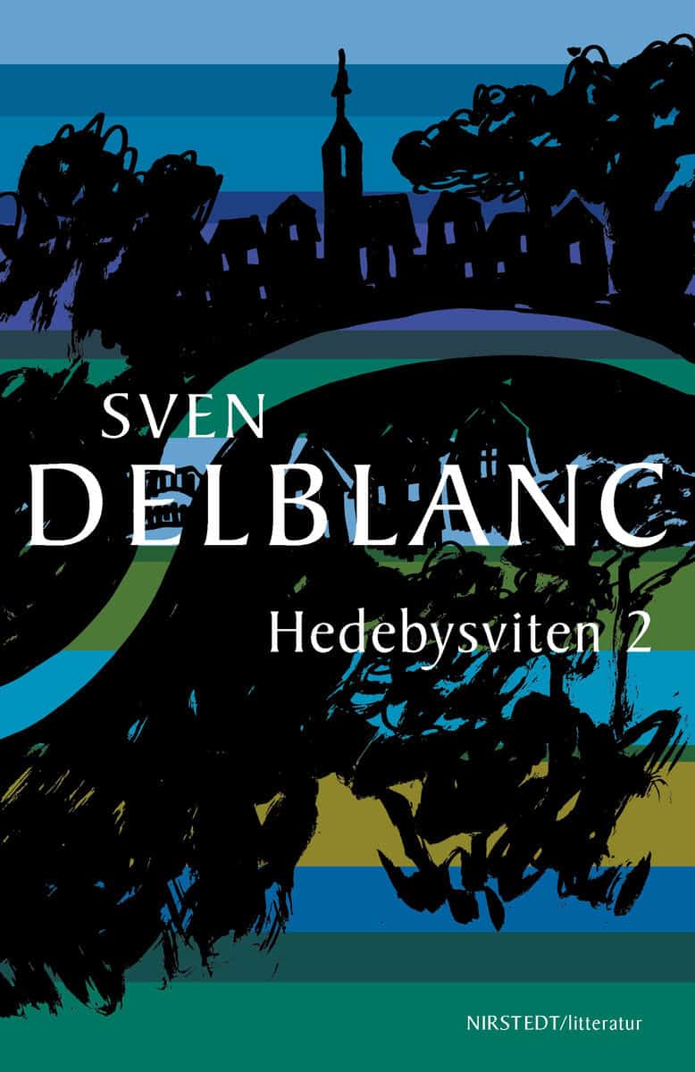 Delblanc, Sven | Hedebysviten 2