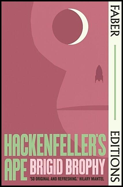 Brophy, Brigid | Hackenfeller's Ape (Faber Editions)
