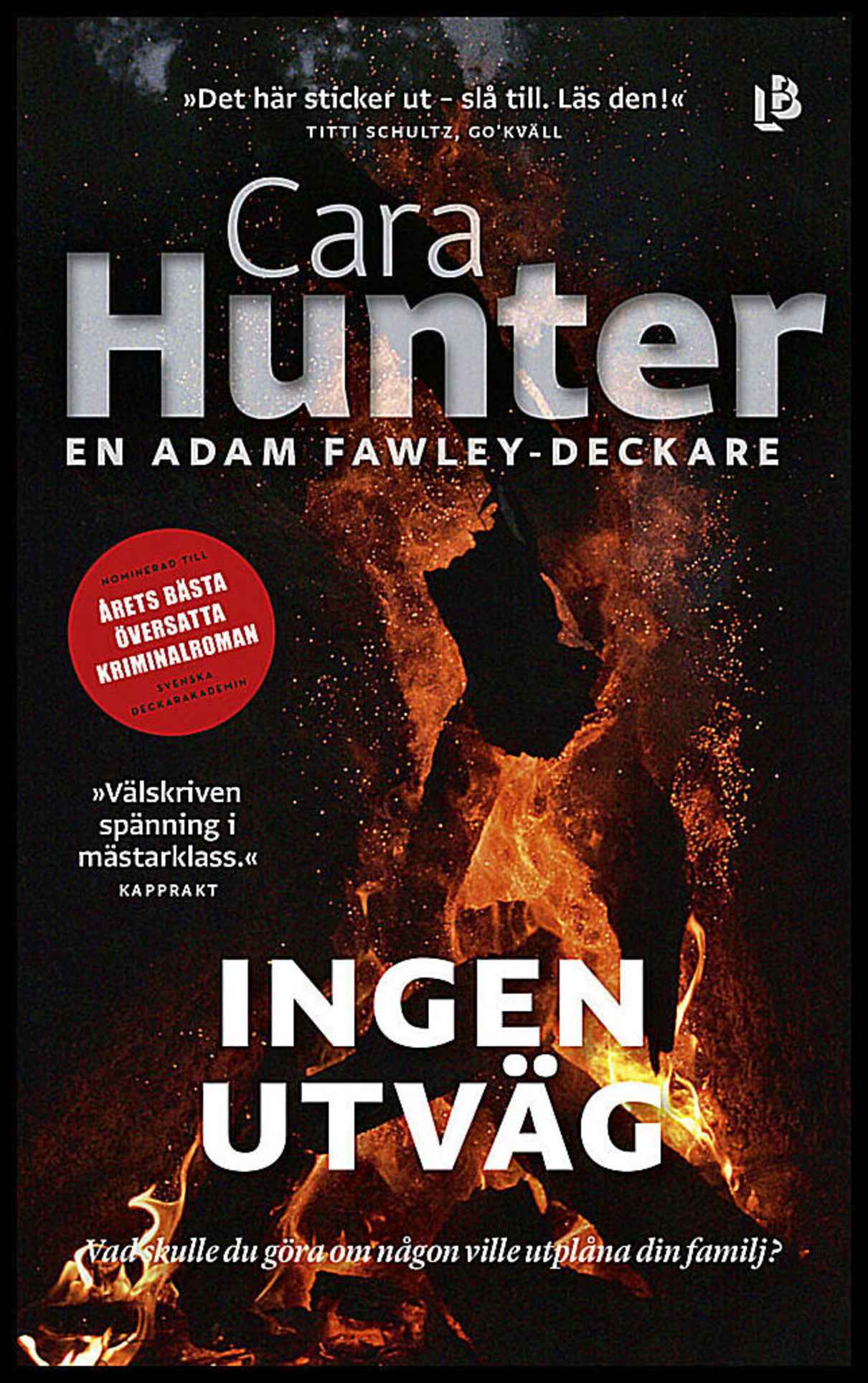 Hunter, Cara | Ingen utväg