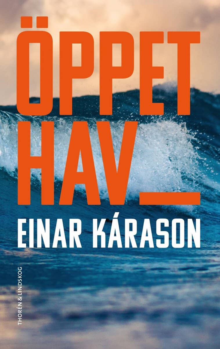 Kárason, Einar | Öppet hav