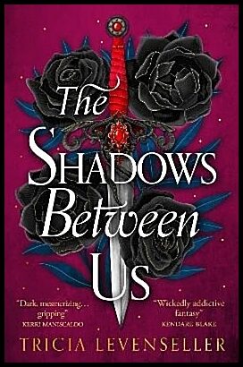 Levenseller, Tricia | The Shadows Between Us