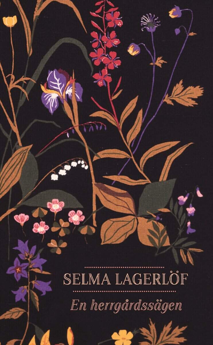 Lagerlöf, Selma | En herrgårdssägen