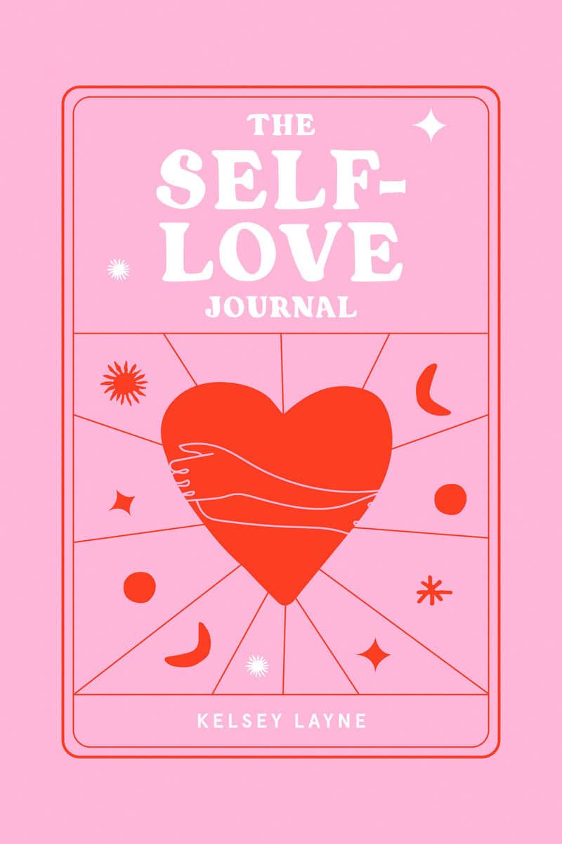 Layne, Kelsey | The Self-Love Journal