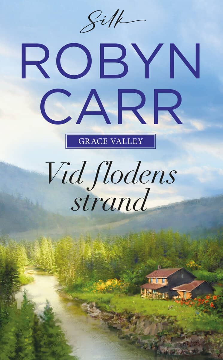 Carr, Robyn | Vid flodens strand