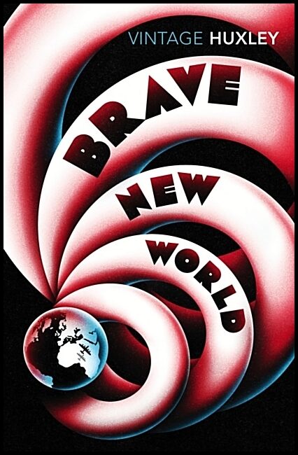 Huxley, Aldous | Brave new world
