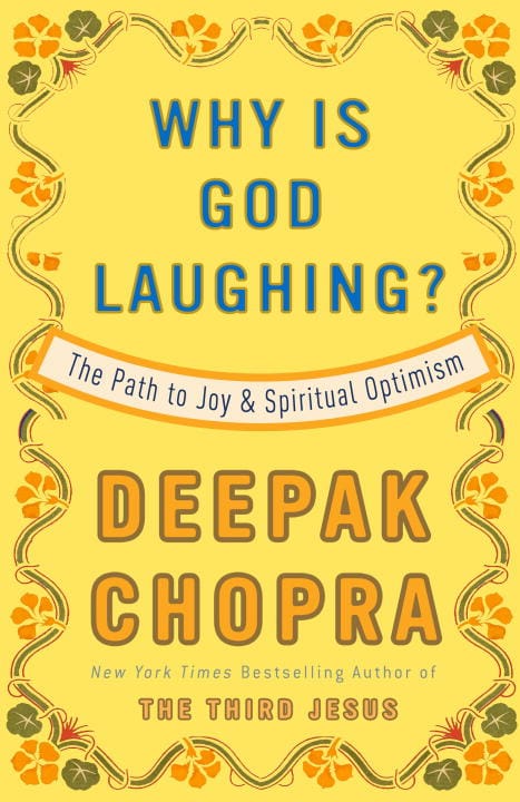 Chopra, Deepak | Why Is God Laughing?