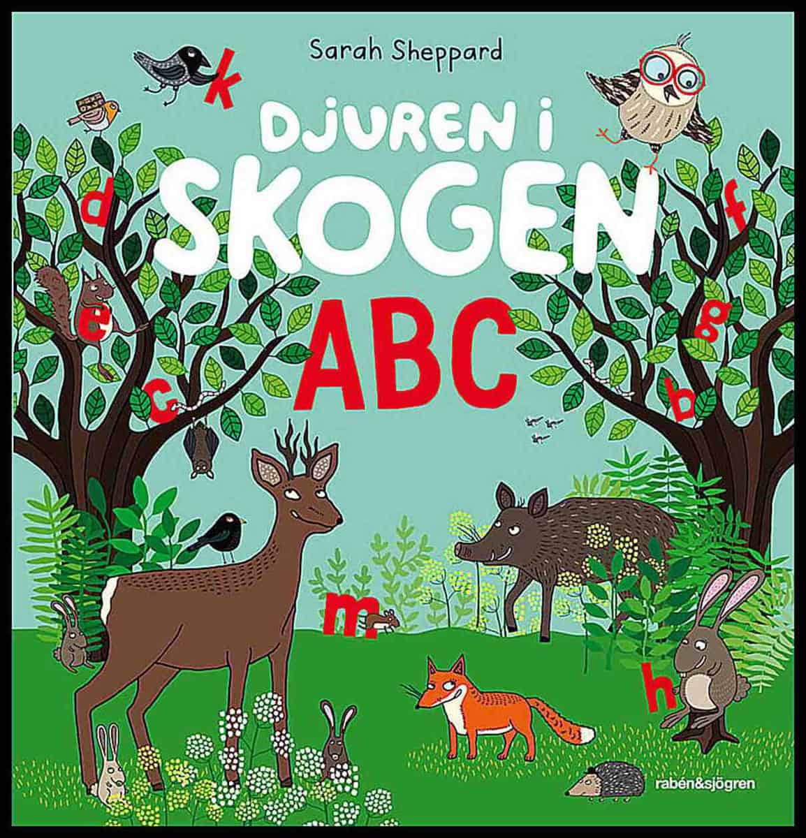 Sheppard, Sarah | Djuren i skogen ABC