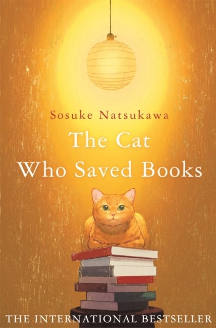 Natsukawa, Sosuke | The Cat Who Saved Books