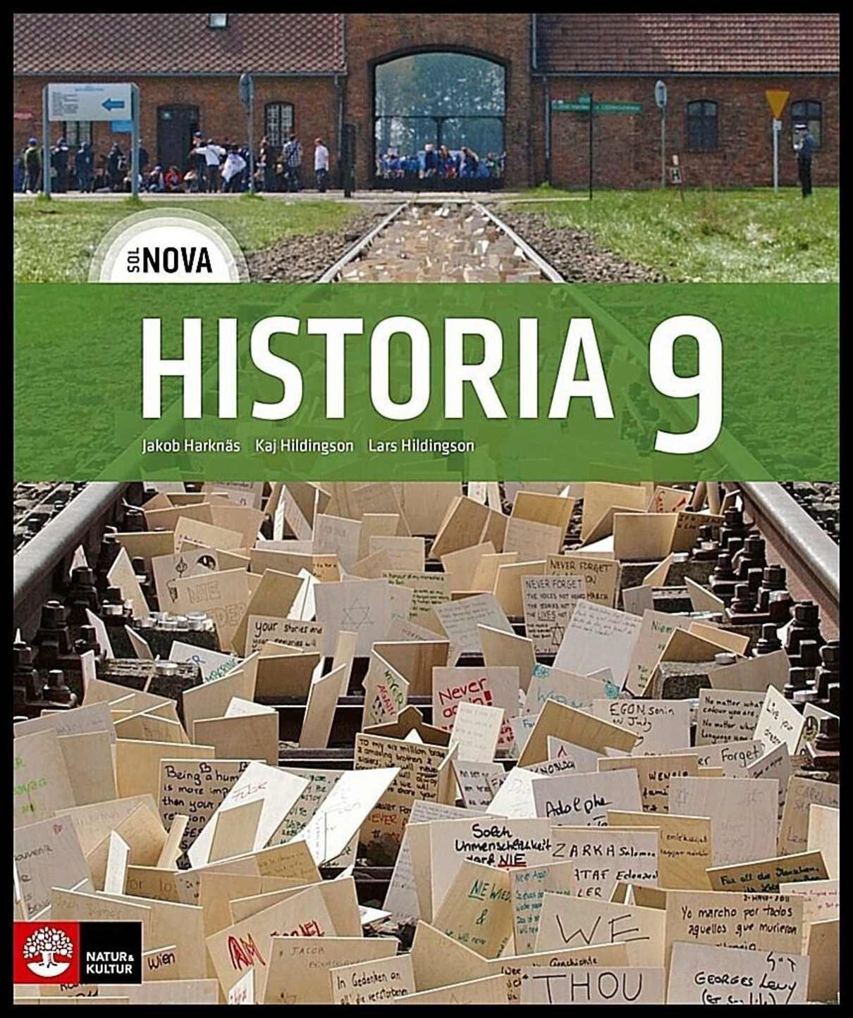 Harknäs, Jakob | Hildingson, Kaj | Hildingson, Lars | SOL NOVA Historia 9